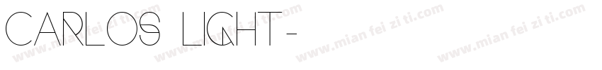 Carlos Light字体转换